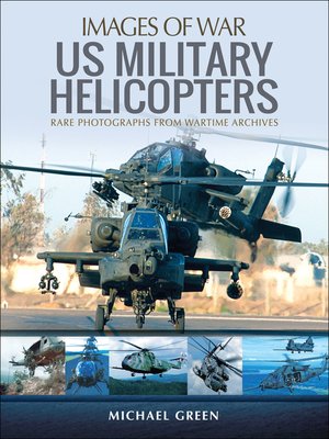 cover image of United States Military Helicopters